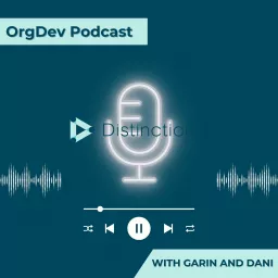 OrgDev with Distinction Podcast artwork