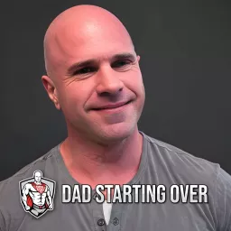 Dad Starting Over