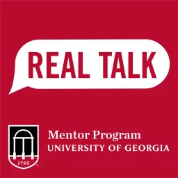 Real Talk: A UGA Mentor Program Podcast artwork
