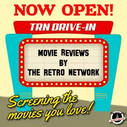 The Retro Network Drive-In Podcast artwork