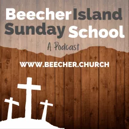 Beecher Island Sunday School Podcast artwork