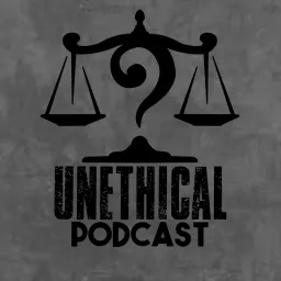Unethical Podcast artwork