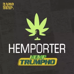 Hemporter - Hemp Trumpho Podcast artwork