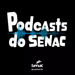 Podcasts do Senac artwork