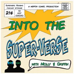 Into the Super-Verse Podcast artwork