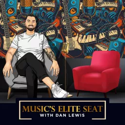 Music's Elite Seat: With Dan Lewis Podcast artwork