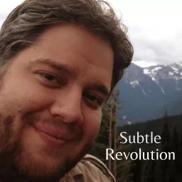 Subtle Revolution Podcast artwork