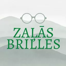 Zaļās Brilles Podcast artwork
