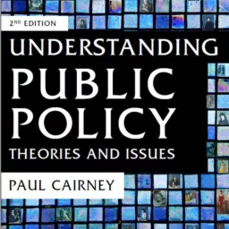 Understanding Public Policy (in 1000 and 500 words) Podcast artwork