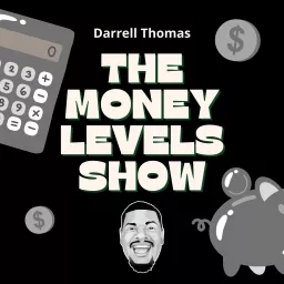 The Money Levels Show Podcast artwork