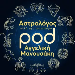 Αστρολόγος, αλλά όχι αστρολόγος, με την Αγγελική Μανουσάκη Podcast artwork