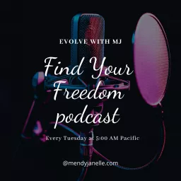 Find Your Freedom Podcast artwork