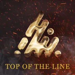Top Of The Line Show Podcast artwork