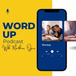WORDup Podcast - Focused bible study artwork