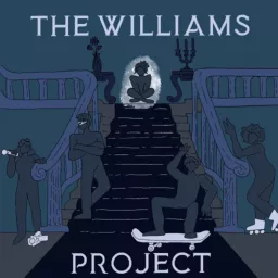 The Williams Project Podcast artwork