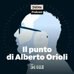Il punto di Alberto Orioli Podcast artwork