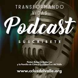 Transformando Vidas Podcast artwork