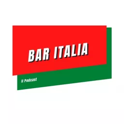 Bar Italia Podcast artwork