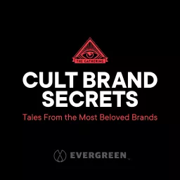 Cult Brand Secrets Podcast artwork