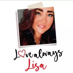Love Always Lisa Podcast artwork