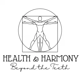 Health & Harmony Beyond the Teeth Podcast artwork