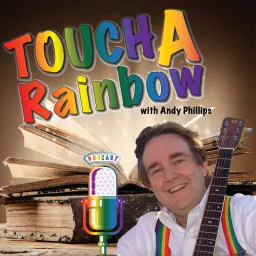 Touch A Rainbow Podcast artwork