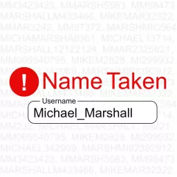 Name Taken Podcast: Who Else Out There Is Named Michael Marshall? artwork