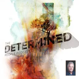 The Determined People Podcast artwork