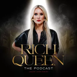 Rich Queen Podcast