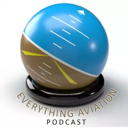 Everything Aviation Podcast artwork