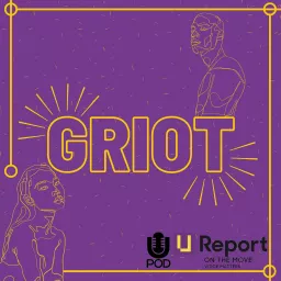 Griot Podcast artwork