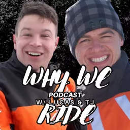 Why We Ride Podcast