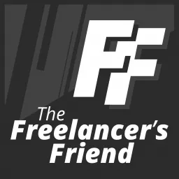 The Freelancer's Friend Podcast artwork