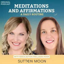 Meditations & Affirmations A Daily Routine Podcast artwork
