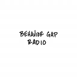 Behavior Gap Radio Podcast artwork