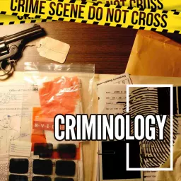 Criminology Podcast artwork