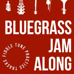 Bluegrass Jam Along Podcast artwork