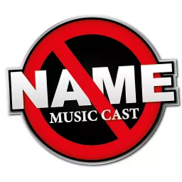 No Name Music Cast Podcast artwork