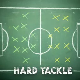 Hard Tackle - Football Podcast artwork