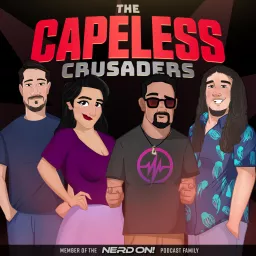The Capeless Crusaders Podcast artwork