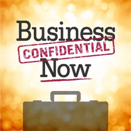 Business Confidential Now with Hanna Hasl-Kelchner Podcast artwork