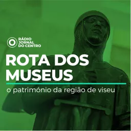 Rota dos Museus Podcast artwork