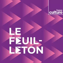 Le Feuilleton Podcast artwork