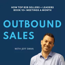 Outbound Sales Playbook Podcast artwork