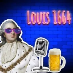 Louis 1664 Podcast artwork