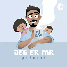 Jeg er far - Podcast artwork