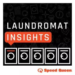 Laundromat Insights Podcast artwork
