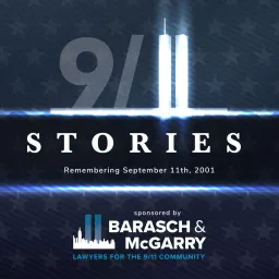 9/11 Stories: Remembering September 11th, 2001 Podcast artwork