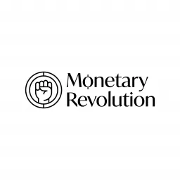 Monetary Revolution