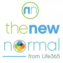 The New Normal from Life365 Podcast artwork